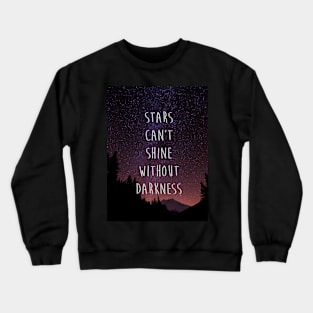 Stars Quote Crewneck Sweatshirt